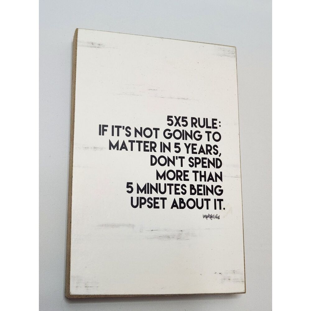 Motivational Quote Wood Block Sign 5x5 Rule